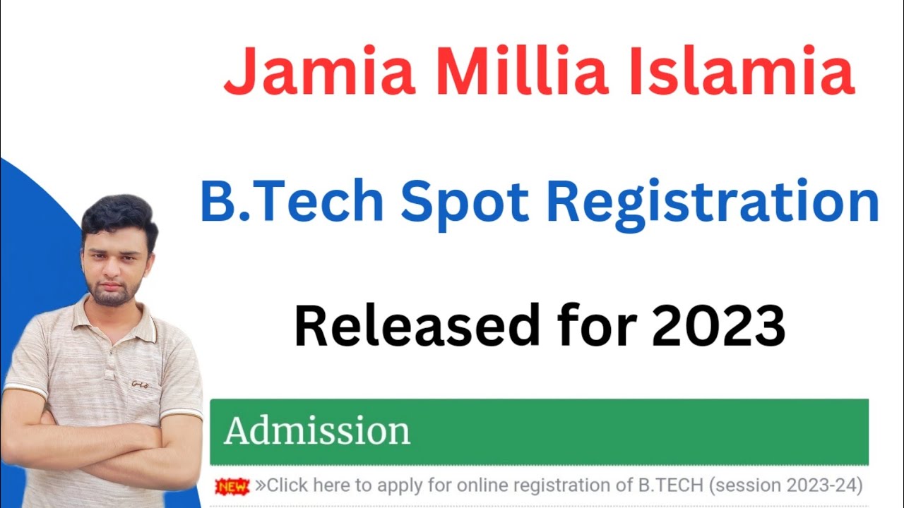 Jamia B.Tech Spot Registration Released 2023😍 | 100% Admission In Jamia ...