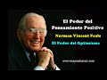 el poder del optimismo el poder del pensamiento positivo norman vincent peal. audiolibro