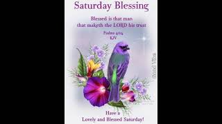 ❤Saturday Blessings❤