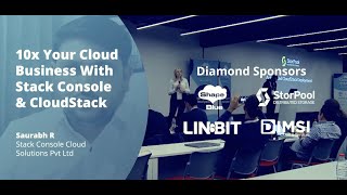 10x Your Cloud Business With Stack Console & CloudStack - CloudStack Collaboration Conference 2022