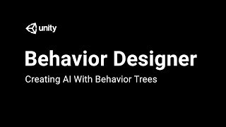 Behavior Trees with Behavior Designer