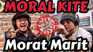 MORAL MORAT MARIT.. PERUT LAPAR - DANANG