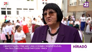 Kárpátalján több mint 2000 gyermek részvételével valósult meg az összetartozás tánca