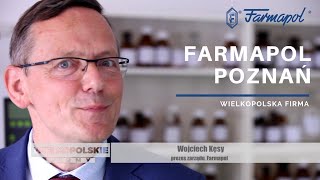 Wielkopolskie firmy - Farmapol Poznań