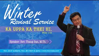 [MCC Tulsa] Rev. Thang San, M.Th. | KA UPPA KA THEI HI - 1st Nov.26, 2021