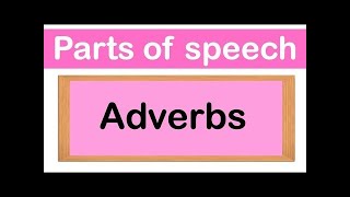 What is adverb and it's types with examples | adverb of manners | adverb of time |adverb of place |