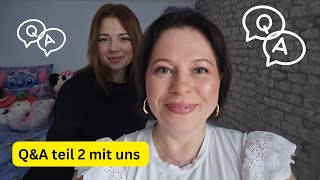 Wir beantworten eure Fragen!! • Teil 2 • Q\u0026A 🥰 • YouTubeMama 🫶 • quatschen!