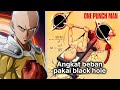 Seberapa kuat Saitama Sebenarnya, Menurut Fisika? - Sains One Punch Man