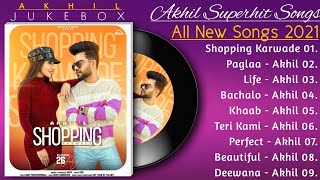 Akhil New punjabi songs | New punjabi songs jukebox 2021 | Akhil Best punjabi songs | Akhil All Song