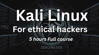 Linux for Ethical Hackers in 5 hours | kali linux course