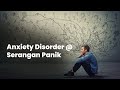 Health Video – Anxiety Disorder @ Serangan Panik  Star Medik TV