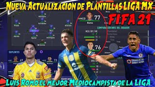 Nueva Actualización de Plantillas LIGA MX FIFA 21 / Romo se vuelve el mejor MCD de la LIGA