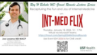 Recapturing the Fun and Joy of Internal Medicine