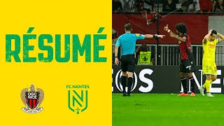 OGC Nice - FC Nantes : le résumé en 90 secondes