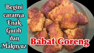 Resep BABAT GORENG enak, gurih dimakan dengan nasi panas semakin maknyuz - Beef Tripe - Sevgi Ceto