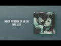 SNOWBYTE - Which Version of Me (Official Lyric Video)