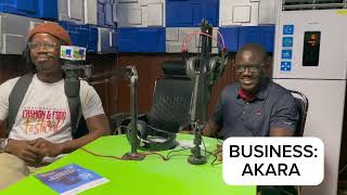 The STARTITUP Show:                                     Business: Akara