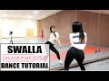 "SWALLA" - BLACKPINK LISA SOLO DANCE - Lisa Rhee Dance Tutorial