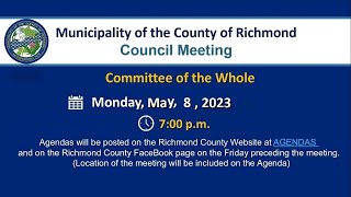 Richmond County Council Committee of the Whole, May 8th, 2023