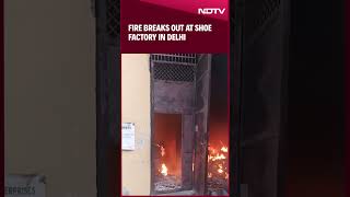 Delhi Fire | Fire Breaks Out At A Shoe Factory In Delhi, 23 Fire Engines Deployed