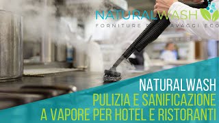 Pulitore a Vapore per la Pulizia e Sanificazione di Hotel, Spa e Ristoranti | NaturalWash.it