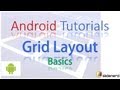 66 Android GridLayout Basics |
