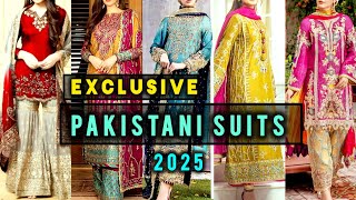 👌Letest Pakistani Suits Design 2025/Pakistani Suits/party wear suits/wedding suits #thestylestory