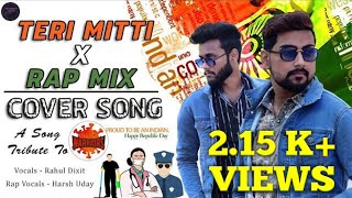 Teri Mitti X Rap Mix 15 August Independence Day Special Song | Rap Song Cover By Acopedia | Kesari