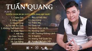 Tuyển Tập Nhạc Trẻ Trữ Tình 8X 9X Hay Nhất - Tuấn Quang | Những Bản Hit Đi Cùng Năm Tháng