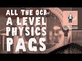 All the OCR A Level Physics PAGs! - Preparation for Paper 3