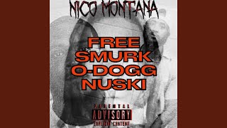 FREE SMURKK, O-DOGG, \u0026 NUSKII