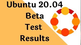 Ubuntu 20 04 Some Beta Results