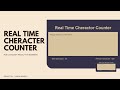 Real time character counter with pure JavaScript. JS project for beginners