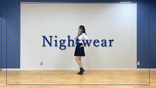 【デレステ】Nightwear【踊ってみた】［ミオ］