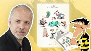 Le meilleur guide pour s'évader - Destin animé : Le livre de Marc du Pontavice 📚🤠🌵