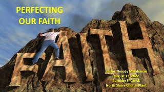 Perfecting Our Faith