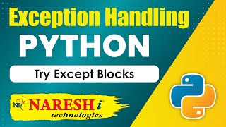 Try Except Blocks In Python | Exception Handling in Python | Naresh IT