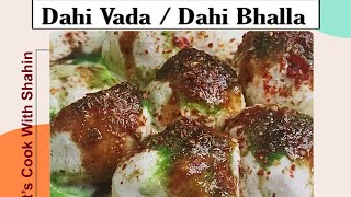 dahi vada, favorite dish, most popular dish, snacks.ramadan special. dahi bhalle.