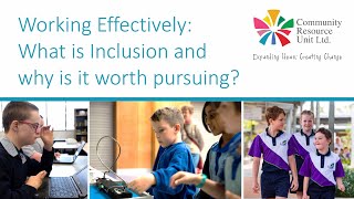 Module 2:  What is Inclusion and why is it worth pursuing