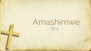 Amashimwe by Praise Again Ministry