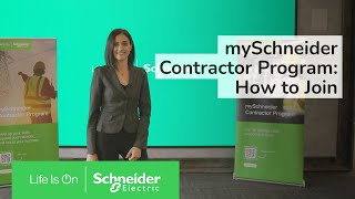 How to Join the mySchneider Contractor Program | Schneider Electric