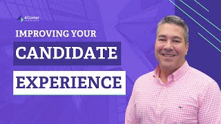 What Makes a Good Candidate Experience