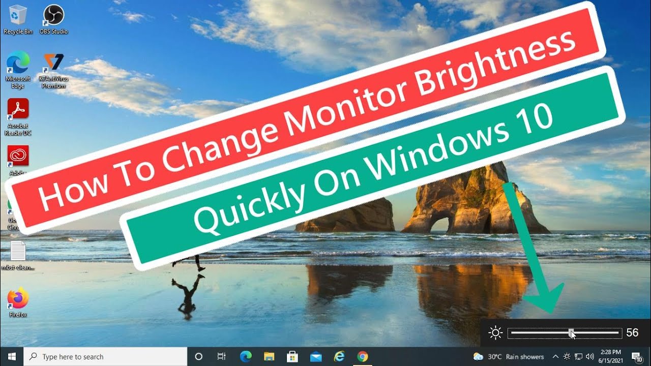 How To Change Monitor Brightness Quickly On Windows 10 - YouTube