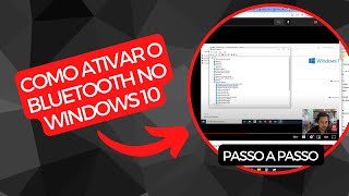 COMO ATIVAR BLUETOOTH NO WINDOWS 10