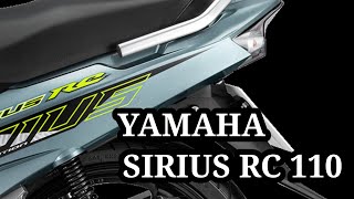 NEW YAMAHA SIRIUS 110