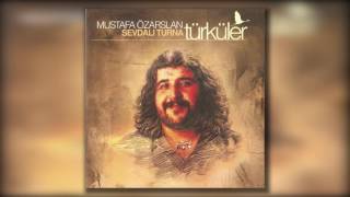 Mustafa Özarslan - Ayrılamam Ben O Gül Yüzlü Yardan