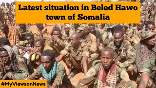 Beled Hawo Somalia: Latest developments