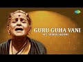 Guru Guha Vani - M.S. Subbulakshmi | Sri Kaantimathim | Angaarakam | Carnatic Music | Cranatic Songs