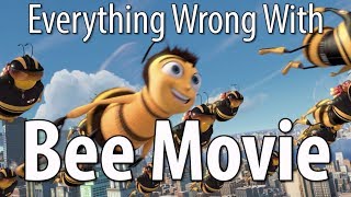 Everything Wrong With Bee Movie In 15 Minutes Or Less