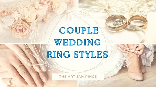 Wedding Rings for Couples (Watch Before Buying)